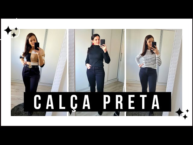 Look Calça Preta Feminino