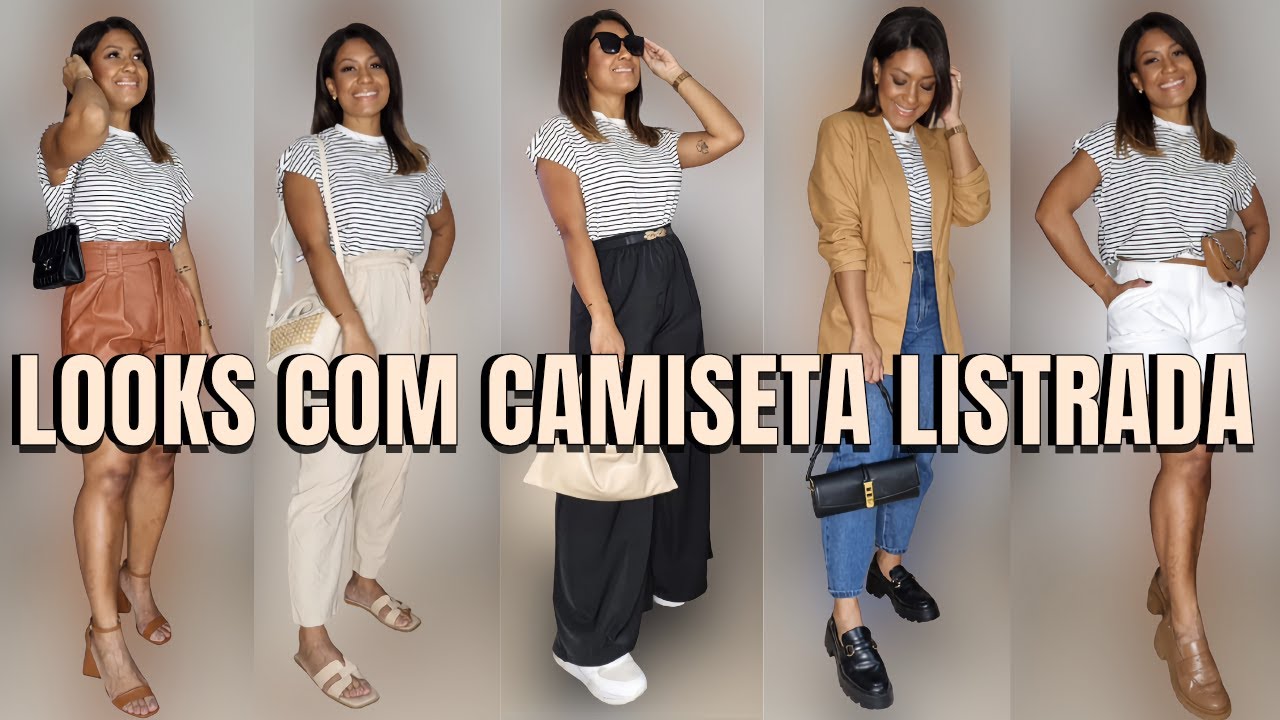 Look Camiseta Listrada Feminino