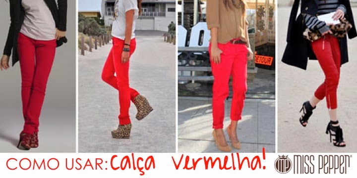 Look Calça Vermelha Feminino