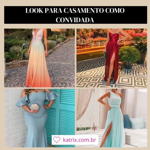 Look Casamento Feminino